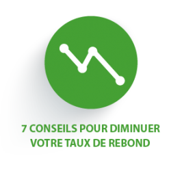 Comprendre et baisser le taux de rebond