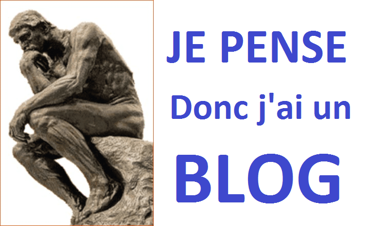 je pense donc je tiens un blog